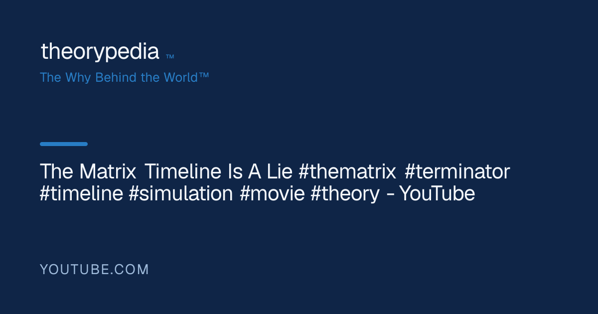 The Matrix Timeline Is A Lie #thematrix #terminator #timeline # ...